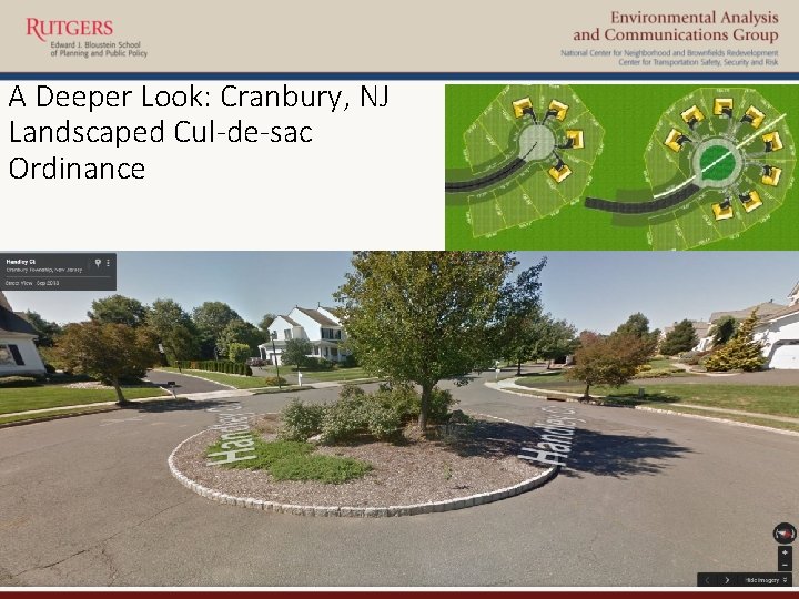 A Deeper Look: Cranbury, NJ Landscaped Cul-de-sac Ordinance 4 