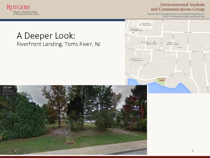 A Deeper Look: Riverfront Landing, Toms River, NJ 8 