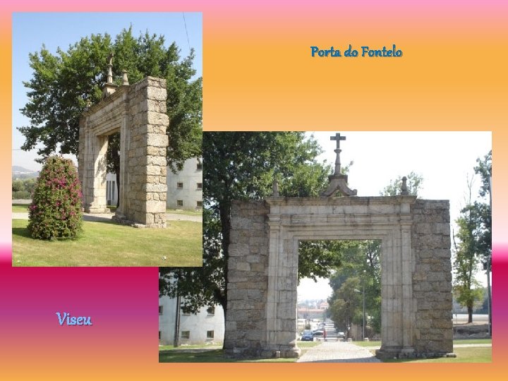 Porta do Fontelo Viseu 