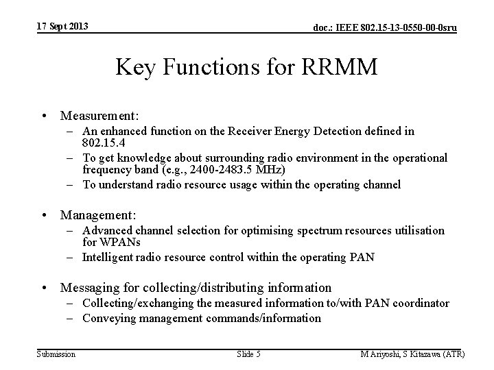 17 Sept 2013 doc. : IEEE 802. 15 -13 -0550 -00 -0 sru Key