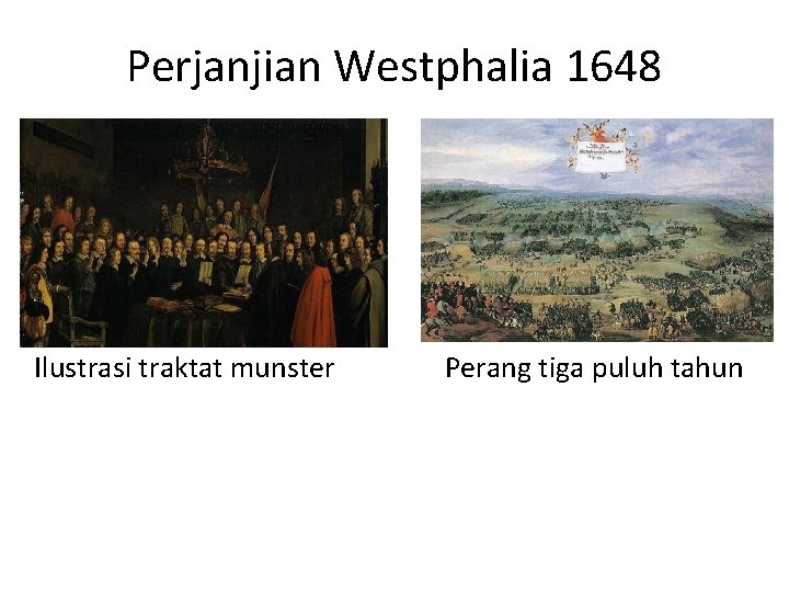 Perjanjian Westphalia 1648 Ilustrasi traktat munster Perang tiga puluh tahun 