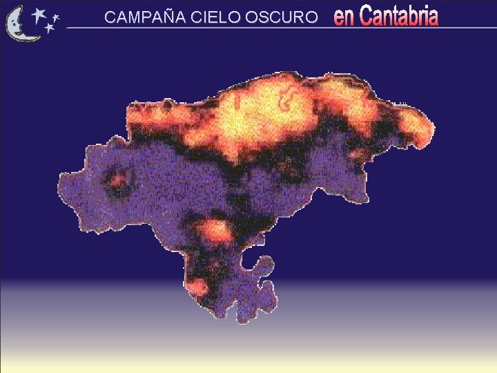 CAMPAÑA CIELO OSCURO 
