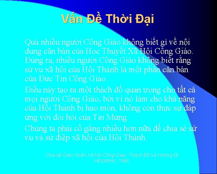 Vấn Đề Thời Đại Quá nhiều người Công Giáo không biết gì về nội