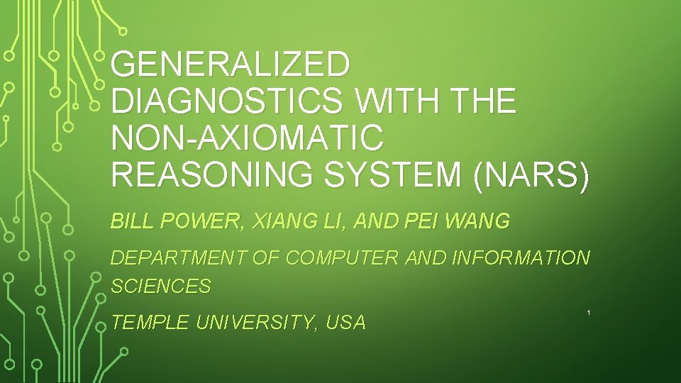 GENERALIZED DIAGNOSTICS WITH THE NONAXIOMATIC REASONING SYSTEM NARS