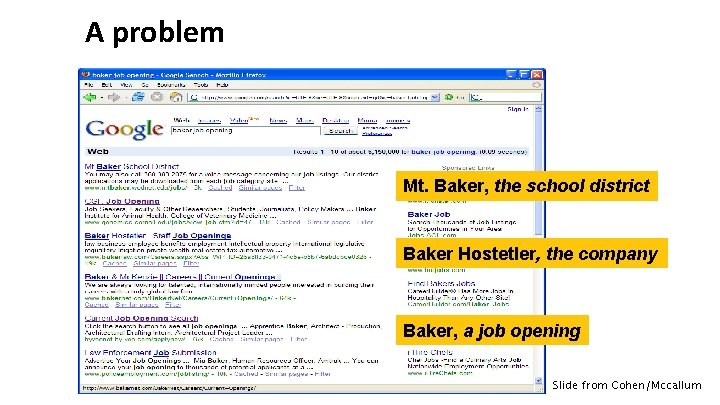 A problem Mt. Baker, the school district Baker Hostetler, the company Baker, Genomics job