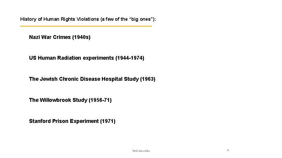 History of Human Rights Violations (a few of the “big ones”): Nazi War Crimes