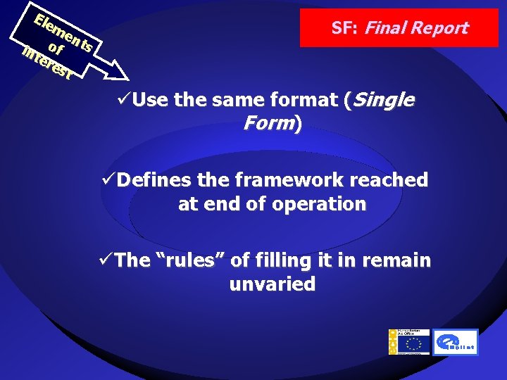 Ele me nt o s f int ere st SF: Final Report üUse the