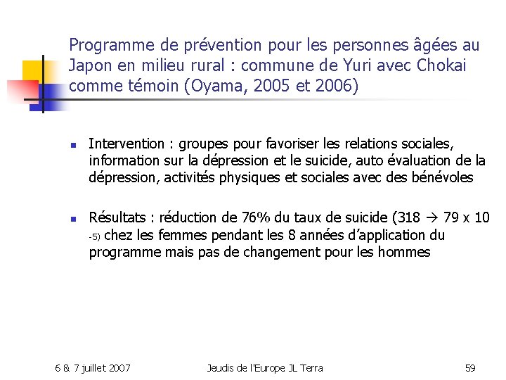 Programme de prévention pour les personnes âgées au Japon en milieu rural : commune