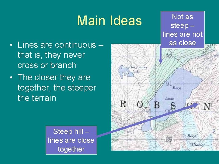 Main Ideas • Lines are continuous – that is, they never cross or branch