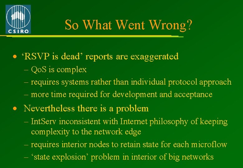 So What Went Wrong? · ‘RSVP is dead’ reports are exaggerated – Qo. S