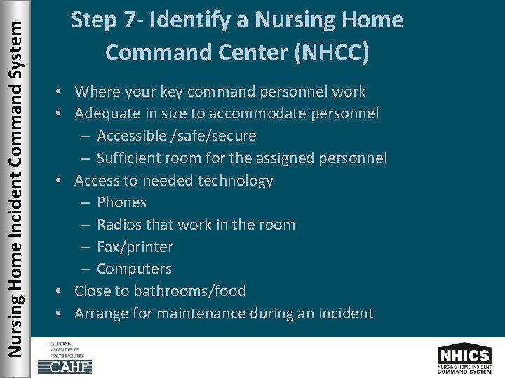 Nursing Home Incident Command System Step 7 - Identify a Nursing Home Command Center