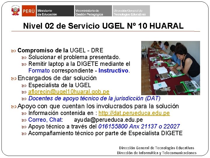 Nivel 02 de Servicio UGEL Nº 10 HUARAL Compromiso de la UGEL - DRE