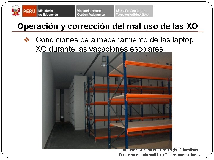 Operación y corrección del mal uso de las XO v Condiciones de almacenamiento de