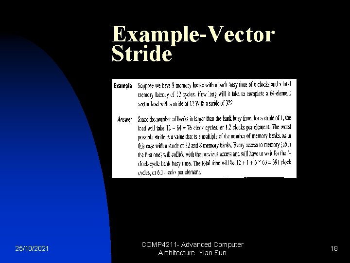 Example-Vector Stride 25/10/2021 COMP 4211 - Advanced Computer Architecture Yian Sun 18 