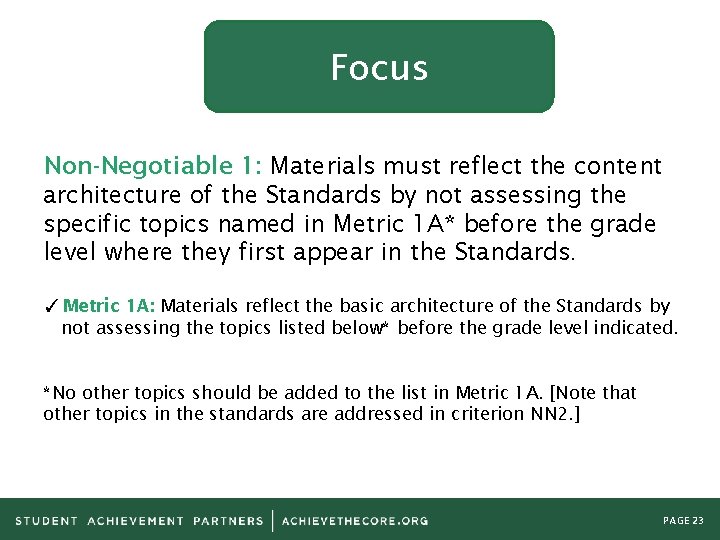 Focus Non-Negotiable 1: Materials must reflect the content architecture of the Standards by not