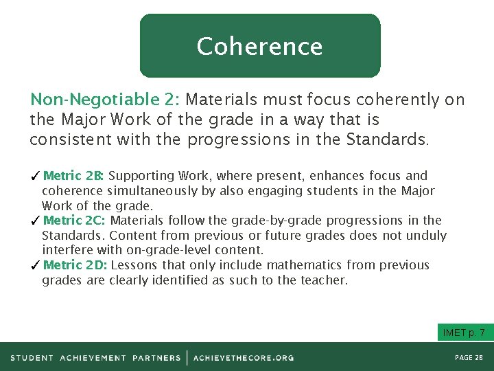 Coherence Non-Negotiable 2: Materials must focus coherently on the Major Work of the grade