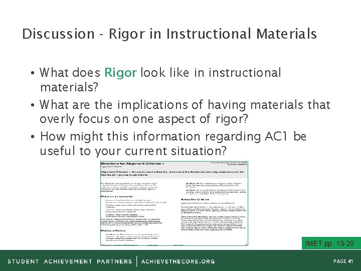 Discussion - Rigor in Instructional Materials • What does Rigor look like in instructional