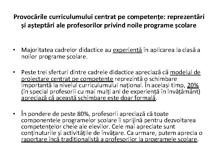 Provocările curriculumului centrat pe competențe: reprezentări și așteptări ale profesorilor privind noile programe școlare