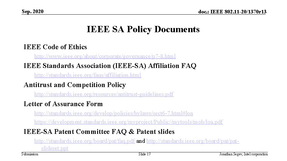 Sep. 2020 doc. : IEEE 802. 11 -20/1370 r 13 IEEE SA Policy Documents