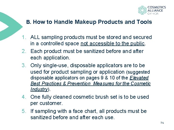 B. How to Handle Makeup Products and Tools 1. ALL sampling products must be
