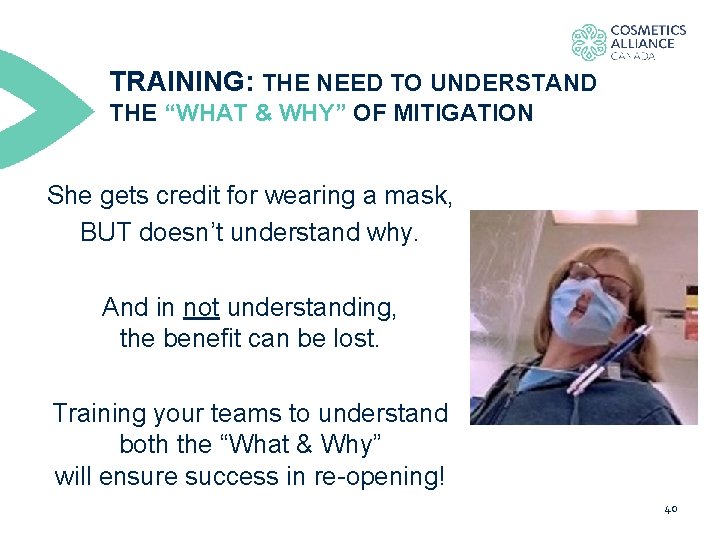 TRAINING: THE NEED TO UNDERSTAND THE “WHAT & WHY” OF MITIGATION She gets credit