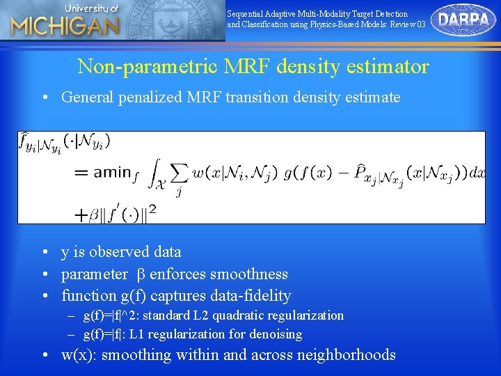 Sequential Adaptive Multi-Modality Target Detection and Classification using Physics-Based Models: Review 03 Non-parametric MRF