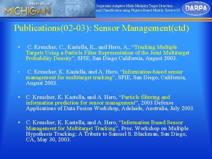 Sequential Adaptive Multi-Modality Target Detection and Classification using Physics-Based Models: Review 03 Publications(02 -03):