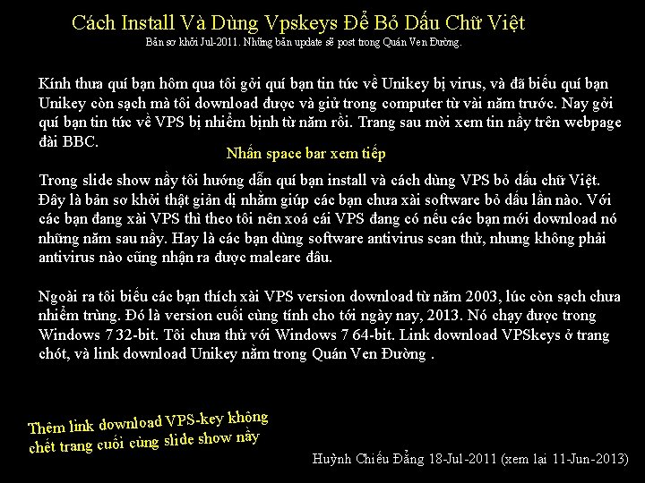 Cách Install Và Dùng Vpskeys Để Bỏ Dấu Chữ Việt Bản sơ khởi Jul-2011.