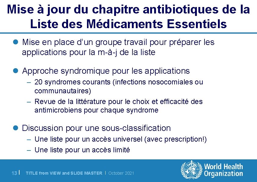 Mise à jour du chapitre antibiotiques de la Liste des Médicaments Essentiels l Mise
