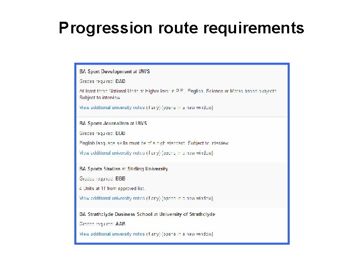 Progression route requirements 