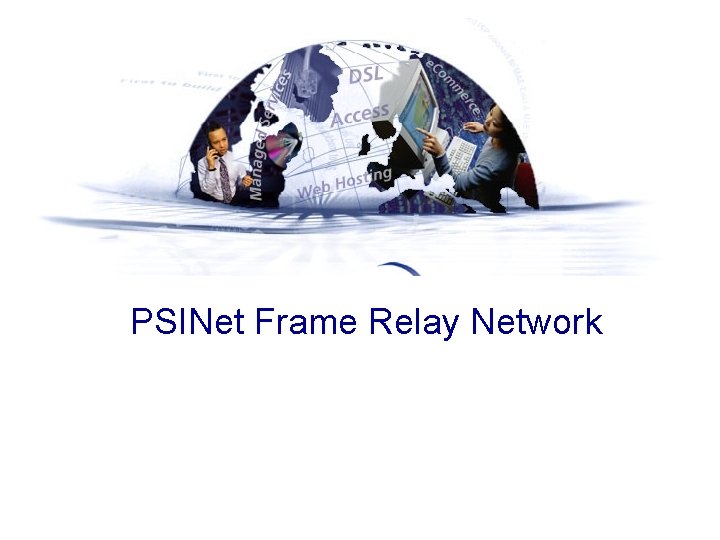 PSINet Frame Relay Network 