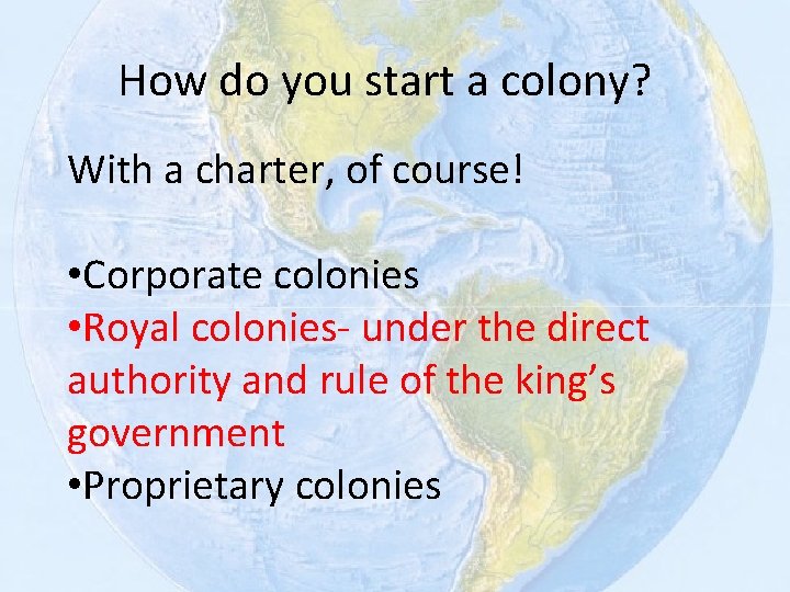How do you start a colony? With a charter, of course! • Corporate colonies