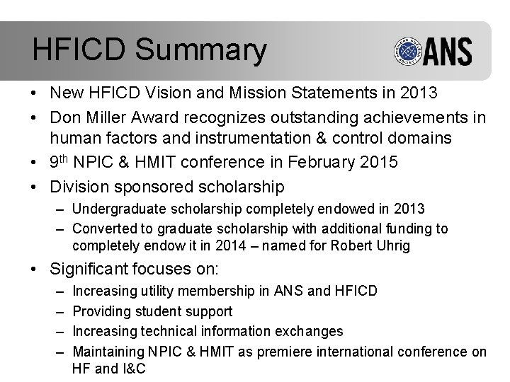 HFICD Summary • New HFICD Vision and Mission Statements in 2013 • Don Miller