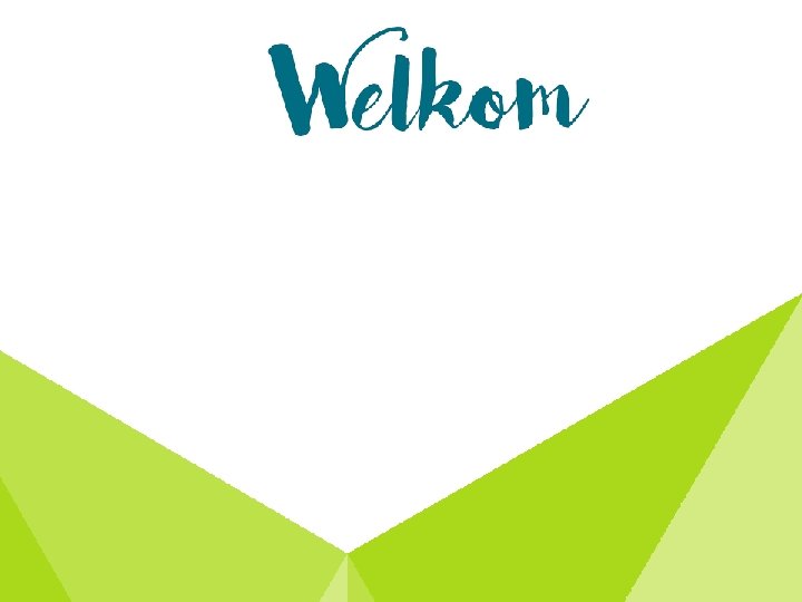 Welkom 