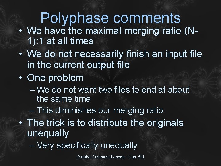 Polyphase comments • We have the maximal merging ratio (N 1): 1 at all Polyphase comments • We have the maximal merging ratio (N 1): 1 at all
