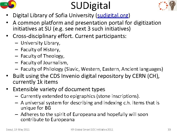 SUDigital • Digital Library of Sofia University (sudigital. org) • A common platform and