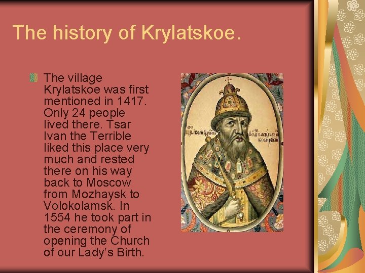 The history of Krylatskoe. The village Krylatskoe was first mentioned in 1417. Only 24 The history of Krylatskoe. The village Krylatskoe was first mentioned in 1417. Only 24