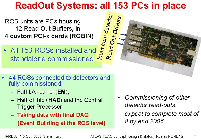 tor rivers Read. Out Systems: all 153 PCs in place Out D Read Input