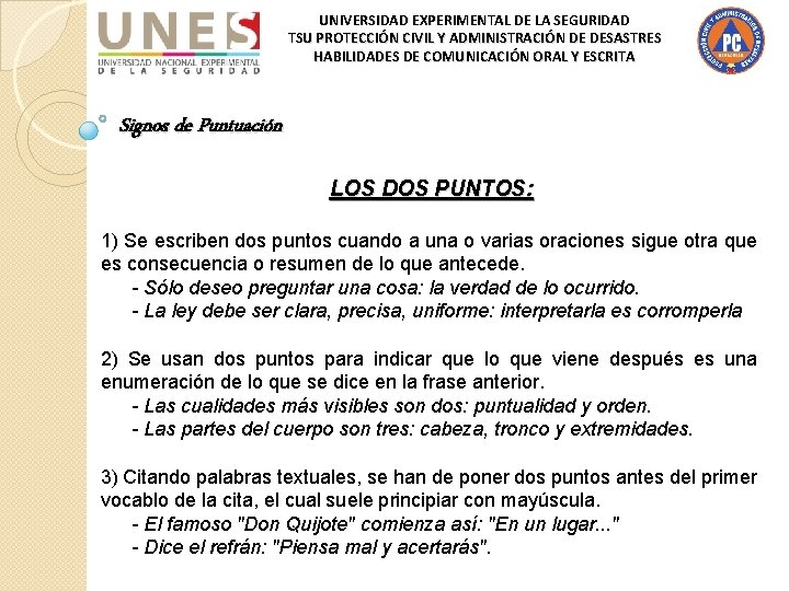 UNIVERSIDAD EXPERIMENTAL DE LA SEGURIDAD TSU PROTECCIÓN CIVIL Y ADMINISTRACIÓN DE DESASTRES HABILIDADES DE