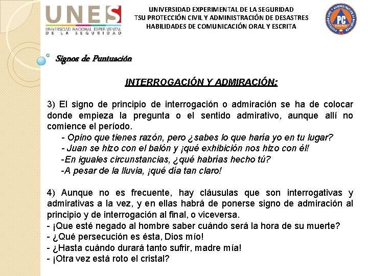 UNIVERSIDAD EXPERIMENTAL DE LA SEGURIDAD TSU PROTECCIÓN CIVIL Y ADMINISTRACIÓN DE DESASTRES HABILIDADES DE