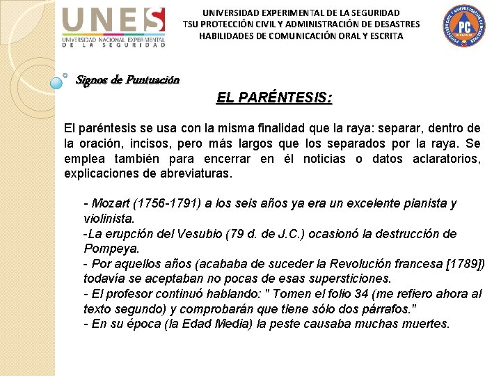 UNIVERSIDAD EXPERIMENTAL DE LA SEGURIDAD TSU PROTECCIÓN CIVIL Y ADMINISTRACIÓN DE DESASTRES HABILIDADES DE