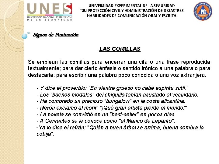 UNIVERSIDAD EXPERIMENTAL DE LA SEGURIDAD TSU PROTECCIÓN CIVIL Y ADMINISTRACIÓN DE DESASTRES HABILIDADES DE