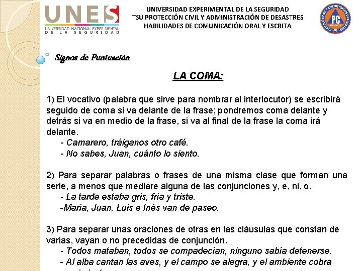 UNIVERSIDAD EXPERIMENTAL DE LA SEGURIDAD TSU PROTECCIÓN CIVIL Y ADMINISTRACIÓN DE DESASTRES HABILIDADES DE