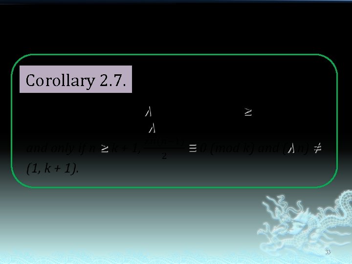 Corollary 2. 7. 33 