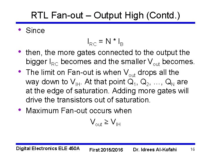 RTL Fan-out – Output High (Contd. ) • • Since IRC = N *