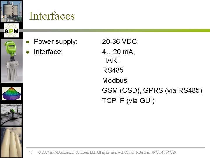 Interfaces · Power supply: · Interface: 17 20 -36 VDC 4… 20 m. A,