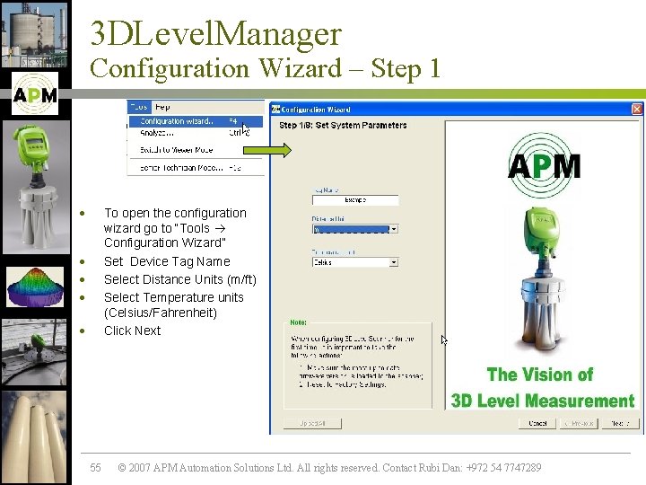 3 DLevel. Manager Configuration Wizard – Step 1 · To open the configuration wizard