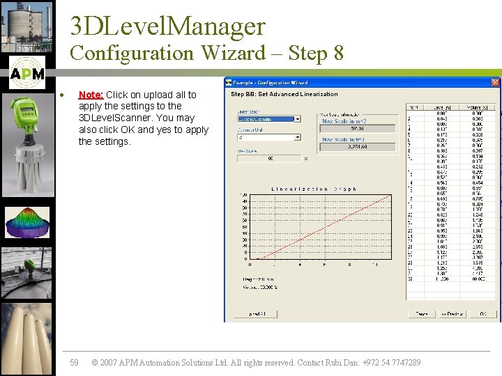 3 DLevel. Manager Configuration Wizard – Step 8 · Note: Click on upload all