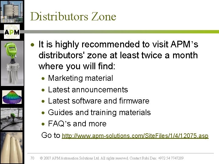 Distributors Zone · It is highly recommended to visit APM’s distributors' zone at least