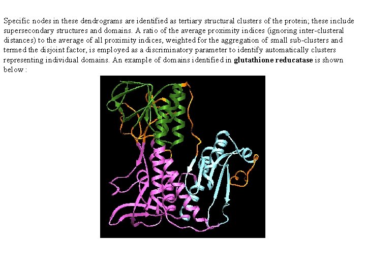 Specific nodes in these dendrograms are identified as tertiary structural clusters of the protein;